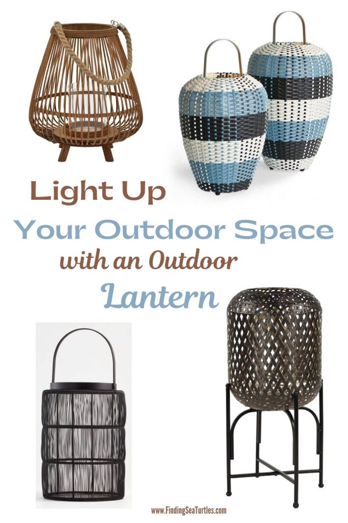 Light Up Your Outdoor Space with an Outdoor Lantern #Lanterns #RattanLanterns #Patio #Porch #Deck #OutdoorLights #beachlanterns #CoastalLanterns #CoastalLights #SummerHouse #BeachHouse #CoastalLiving