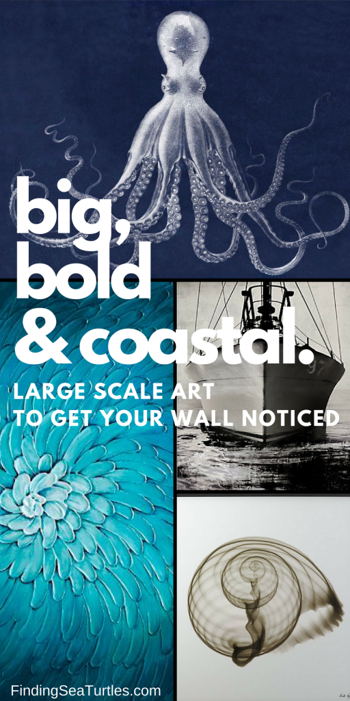 16 Big Bold Art Pieces to Get Your Wall Noticed #bigart #coastaldecor #coastalhome #homedecor #wallart