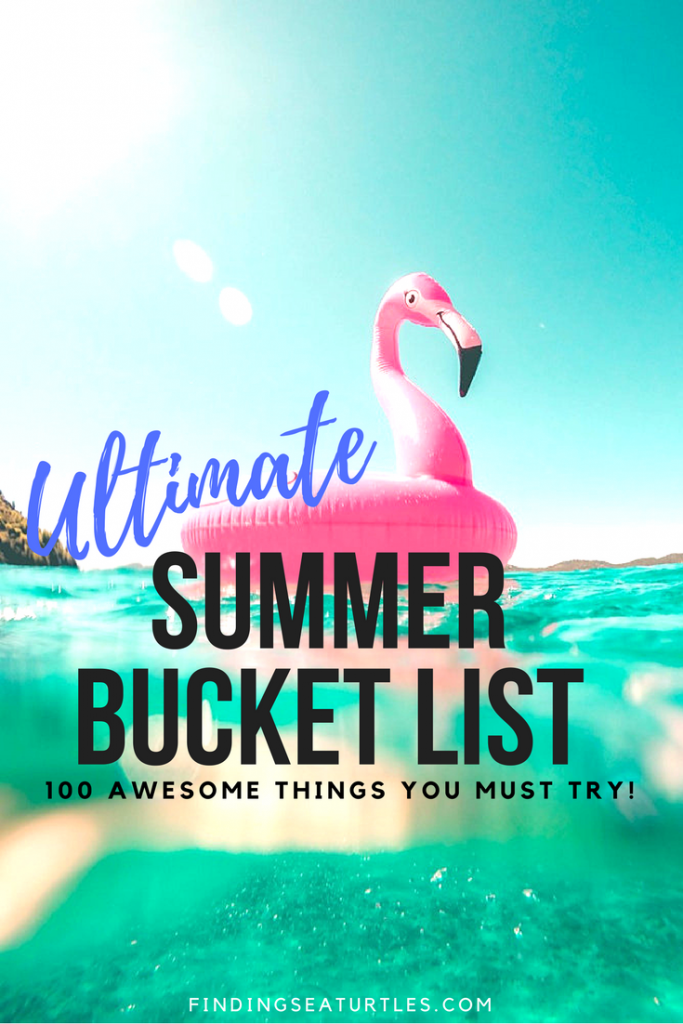 100 Ultimate Summer Blast Bucket List #SummerFun #Summer #SummerFood #BucketList #SummerTodo
