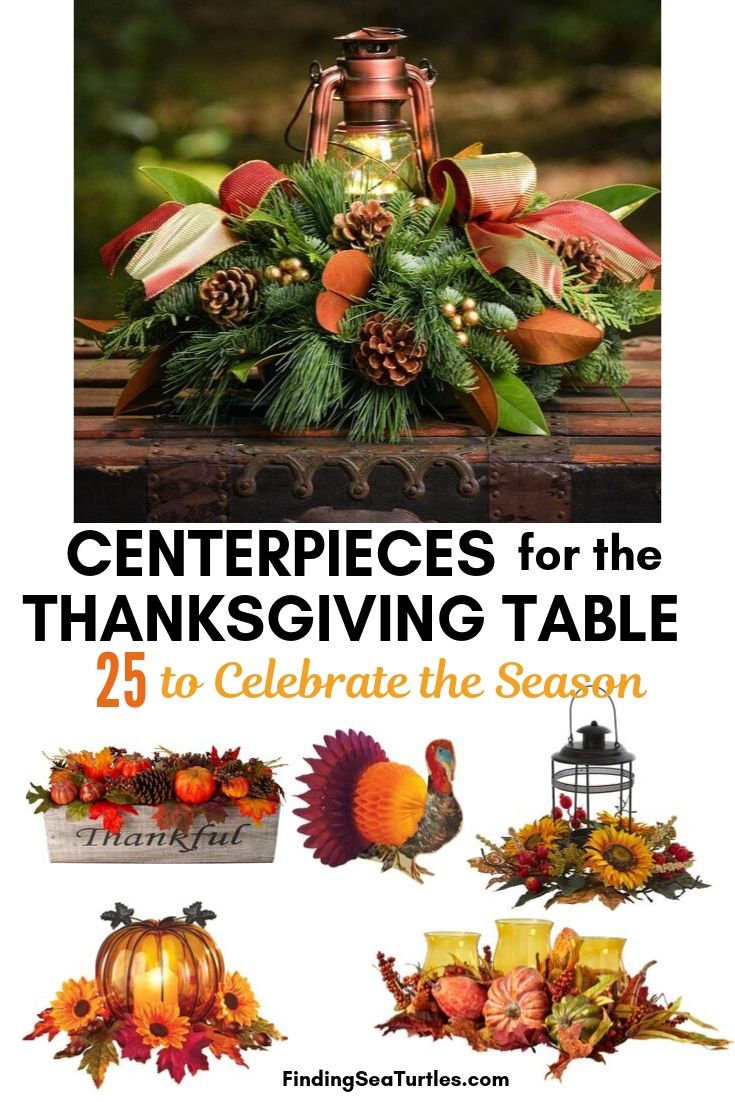 CENTERPIECES for Thanksgiving Table 25 to Celebrate the Season #Decor #ThanksgivingCenterpiece #FallCenterpiece #FallDecor #Thanksgiving #ThanksgivingTable #Centerpiece