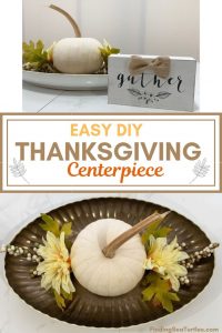 3 Easy DIY Thanksgiving Centerpiece Ideas