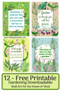 12 Free Printable Gardening Downloadable Wall Art for Home shed #Gardening #GardenQuotes #GardeningPrintables #Printables #GardeningWallArt #DIY #WallArt #DIYDecor