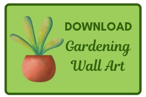 Download Gardening Wall Art