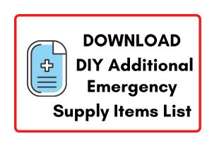 Download DIY Additional Emergency Supply Items List 