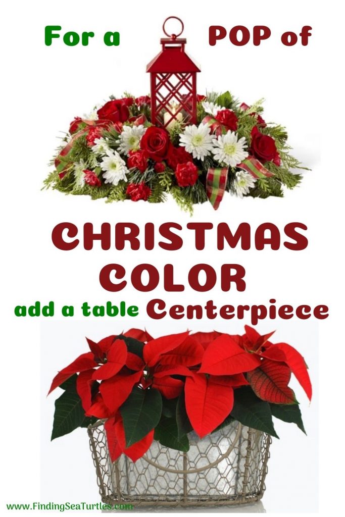 For a Pop of Christmas Color add a table Centerpiece #FreshFlowers #flowerdelivery #Centerpiece #OnlineFlowers #FlowersOnline #ChristmasCenterpieces #ChristmasTableCenterpiece #ChristmasFlowers