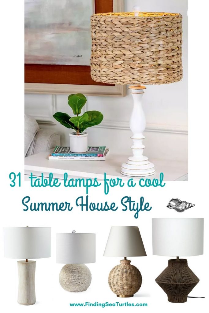 31 table lamps for a cool Summer House Style #Lamps #TableLamps #BeachHome #CoastalDecor #SeasideDecor #IslandDecor #TropicalIslandDecor #BeachHomeDecor #LivingRoom #Bedroom
