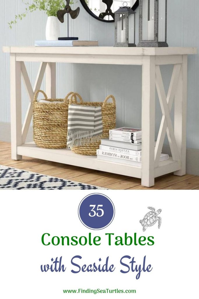 35 Console Tables with Seaside Style #Coastal #CoastalDecor #Entryway #Foyer #ConsoleTables #CoastalEntryway #CoastalFoyer #BeachHouse #BeachHome #SummerHouse #LakeHouse #ConsoleTable #SeasideDecor #IslandDecor #TropicalIslandDecor 