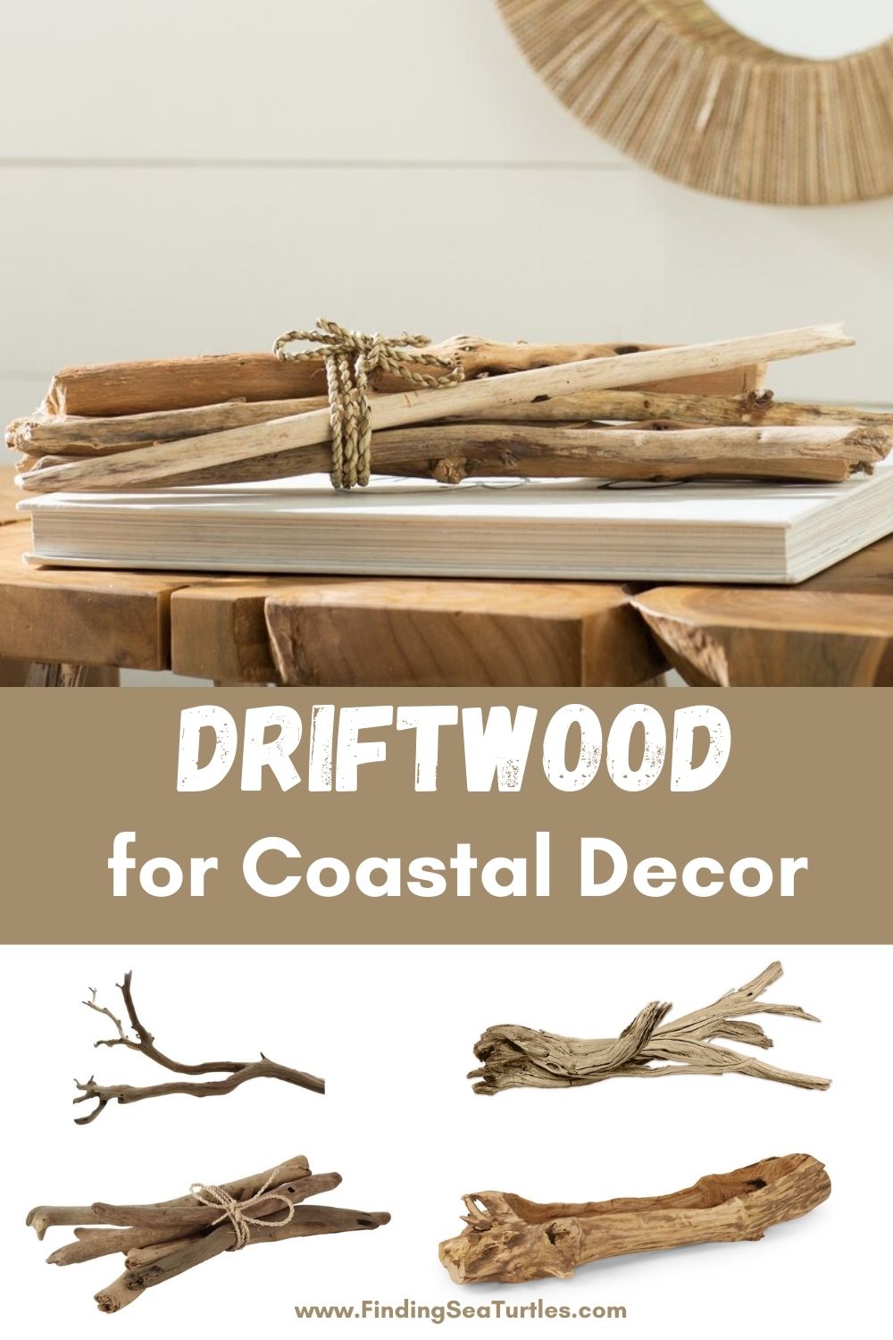 8 Driftwood For Coastal Decor