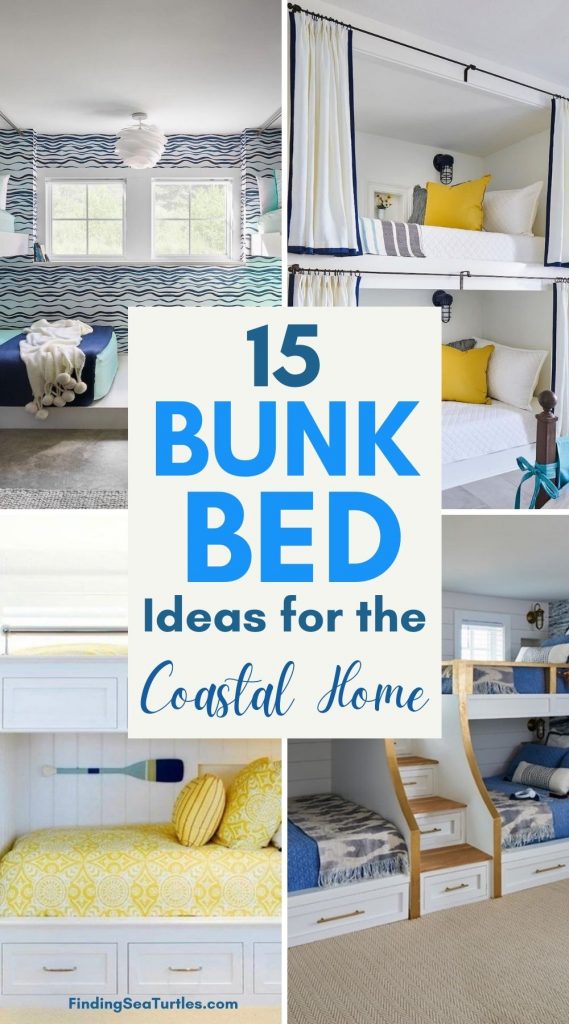 15 Bunk Bed Ideas for the Coastal Home #BunkBeds #Coastal #CoastalBunkBeds #CoastalDecor #HomeDecor 