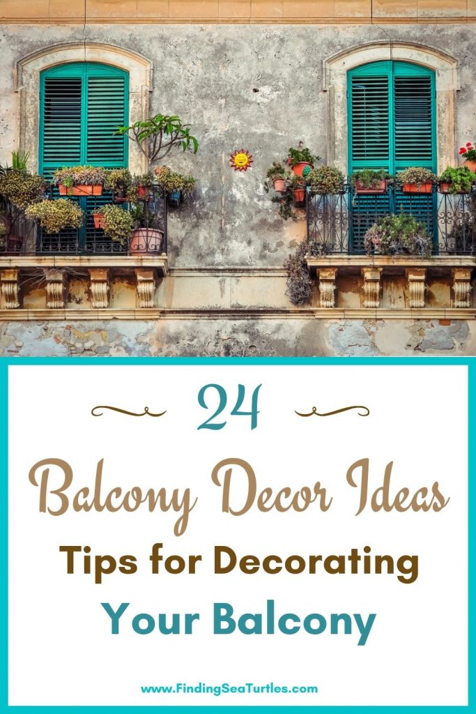 24 Balcony Decor Ideas Tips for Decorating Your Balcony #Balcony #BalconyDecor #BalconyDecorIdeas #CoastalBalcony #HomeDecor #AtHomeontheBalcony #HomeDecorTips #BalconyHome 