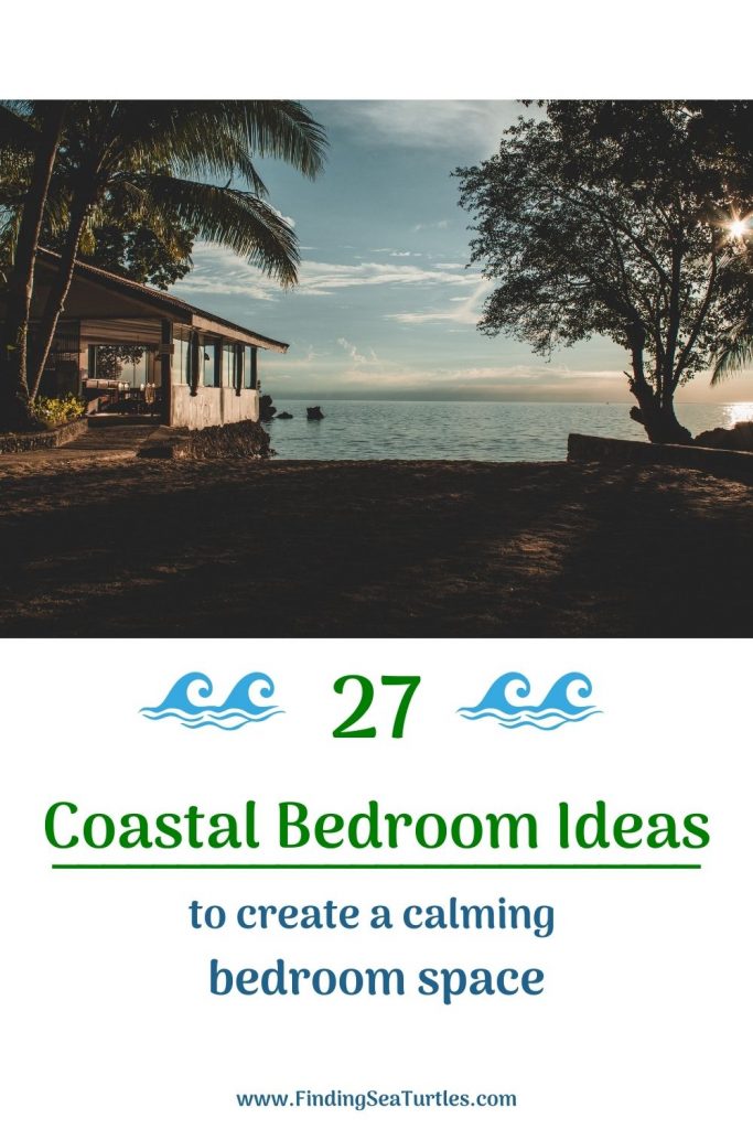 27 Coastal Bedroom Ideas to Create a Calming Bedroom Space #Coastal #Beds #BedRoom #CoastalBeds #CoastalBedroom #CoastalDecor #CoastalHome #CoastalLiving #BeachHouse #SeasideStyle #LakeHouse #SummerHouse #CoastalBohoDecor 