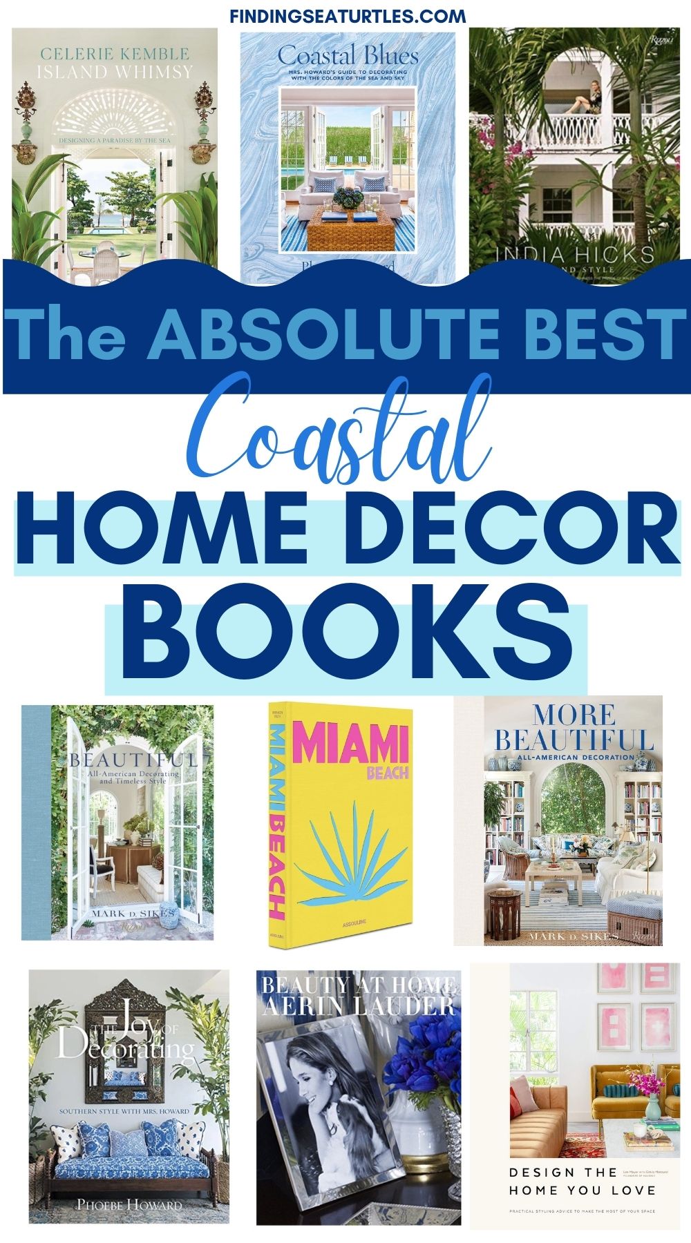 15 Most Inspiring Coastal Home Decor Books for Today’s Home
