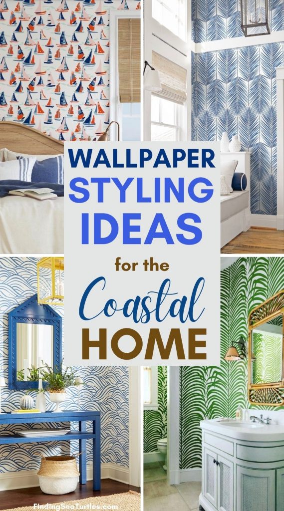 Wallpaper Styling Ideas for the Coastal Home #WallPaper #CoastalWallpaper #Coastal #CoastalDecor #HomeDecor