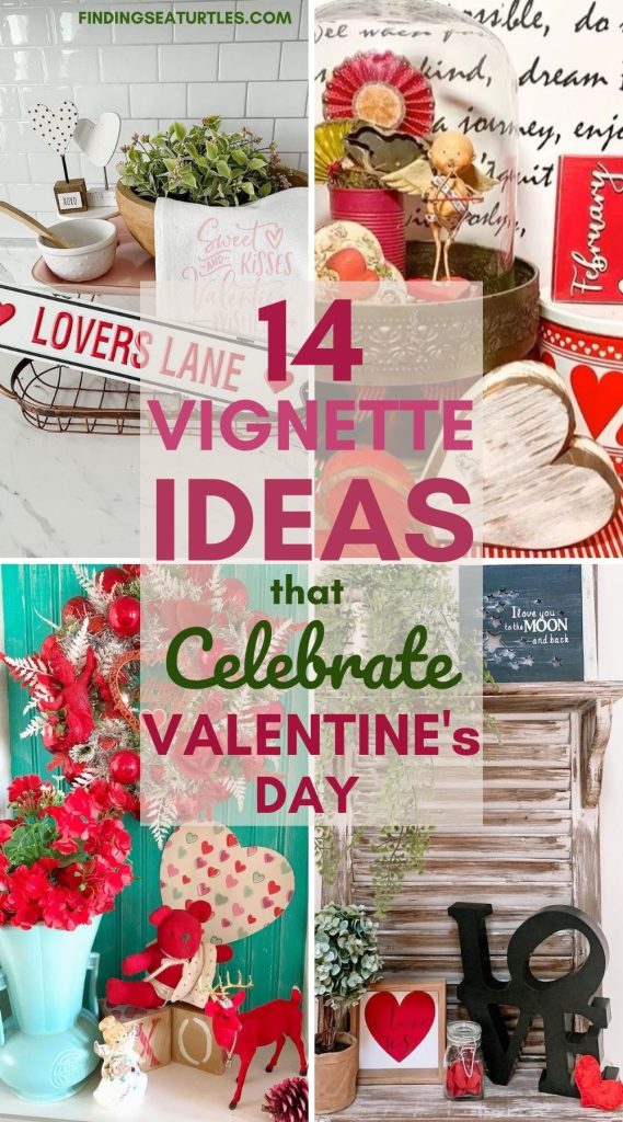 14 Vignette Ideas that Celebrate VALENTINEs Day #ValentinesDay#ValentineVignette #HomeDecor #ValentineDecorIdeas 