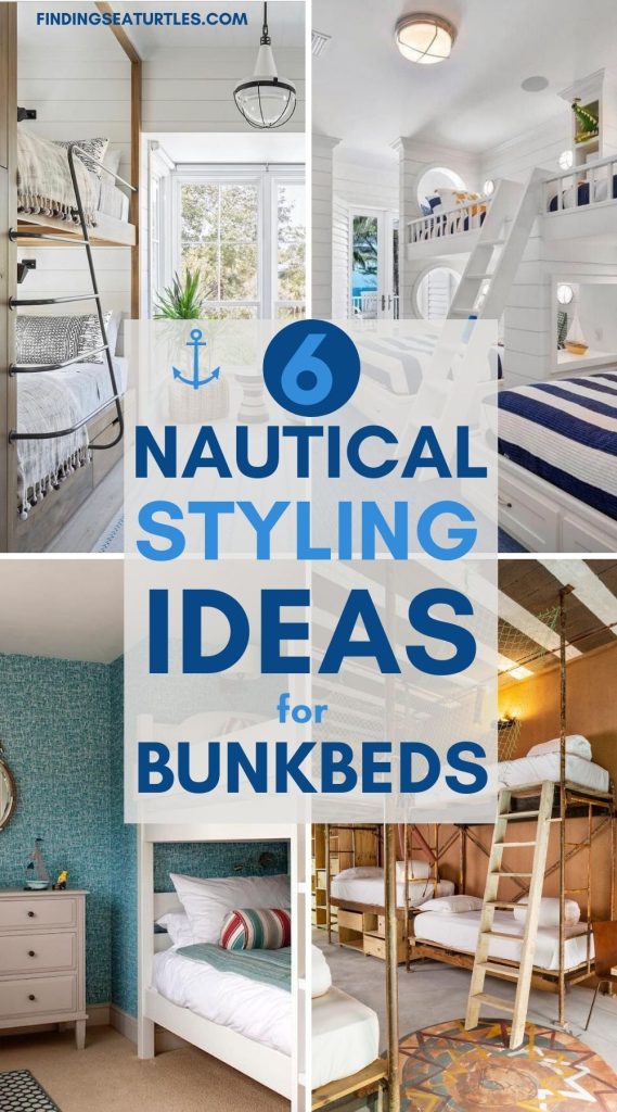 6 NAUTICAL Styling Ideas for Bunkbeds #Coastal #Nautical #NauticalBunkBeds #HomeDecor #CoastalHomeDecor 