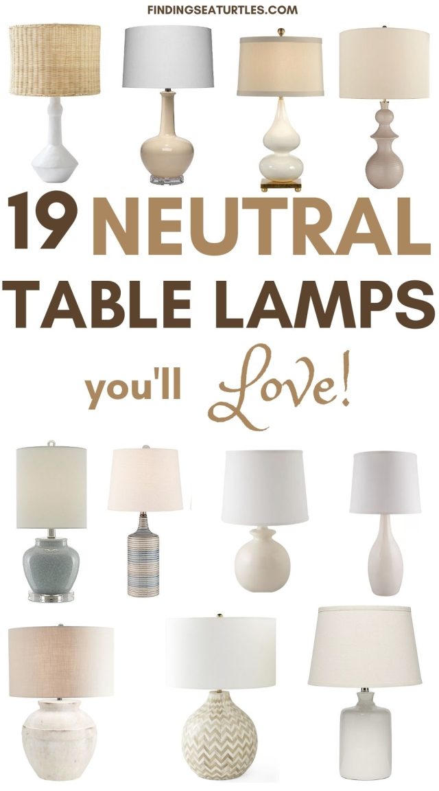 19 Neutral Table Lamps for Every Home