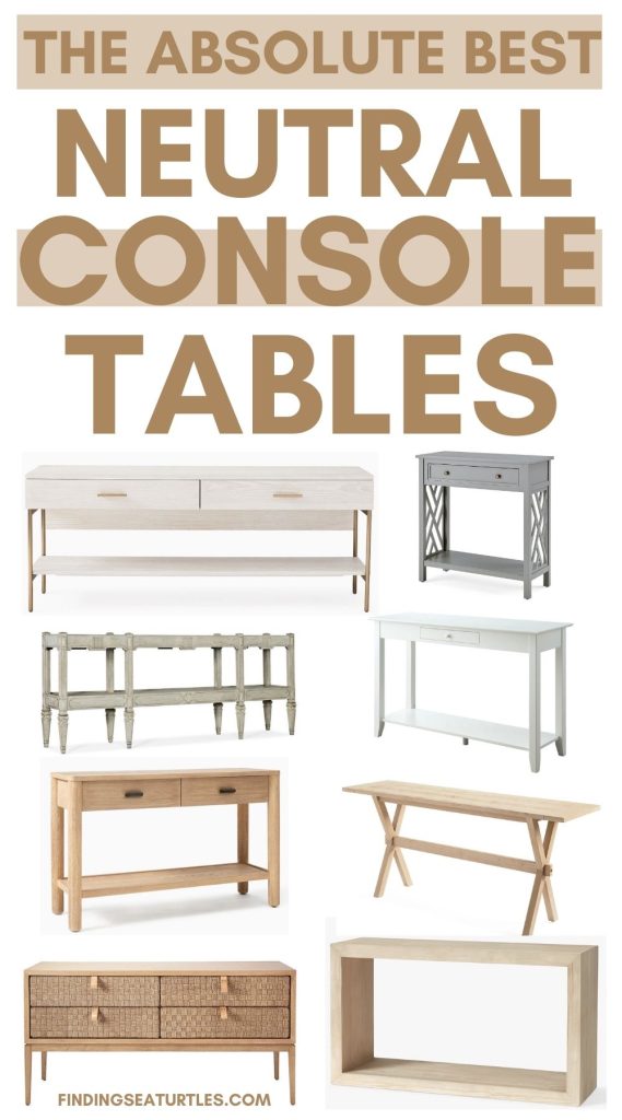 THE ABSOLUTE BEST Neutral Console Table #Coastal #ConsoleTables #NeutralInteriors #NeutralConsoleTables #HomeDecor #CoastalHomeDecor 
