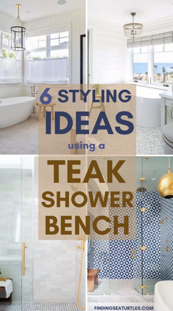 6 Styling Ideas using a Teak Shower Bench #ShowerBench #TeakShowerBenches #Bathrooms #HomeDecor