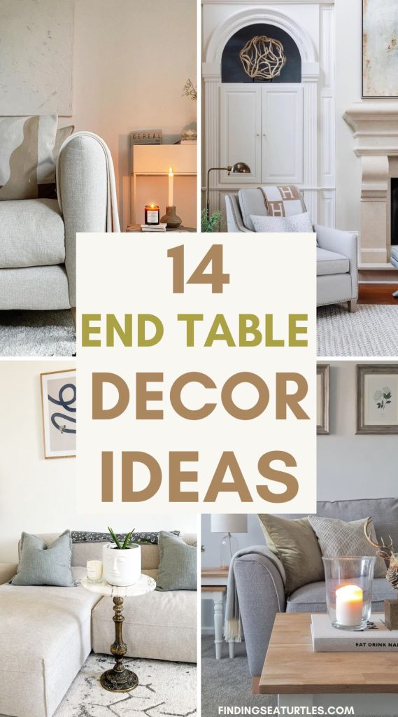 14 End Table Decor Ideas #EndTables #SideTables #NeutralInteriors #NeutralEndTables #HomeDecor 