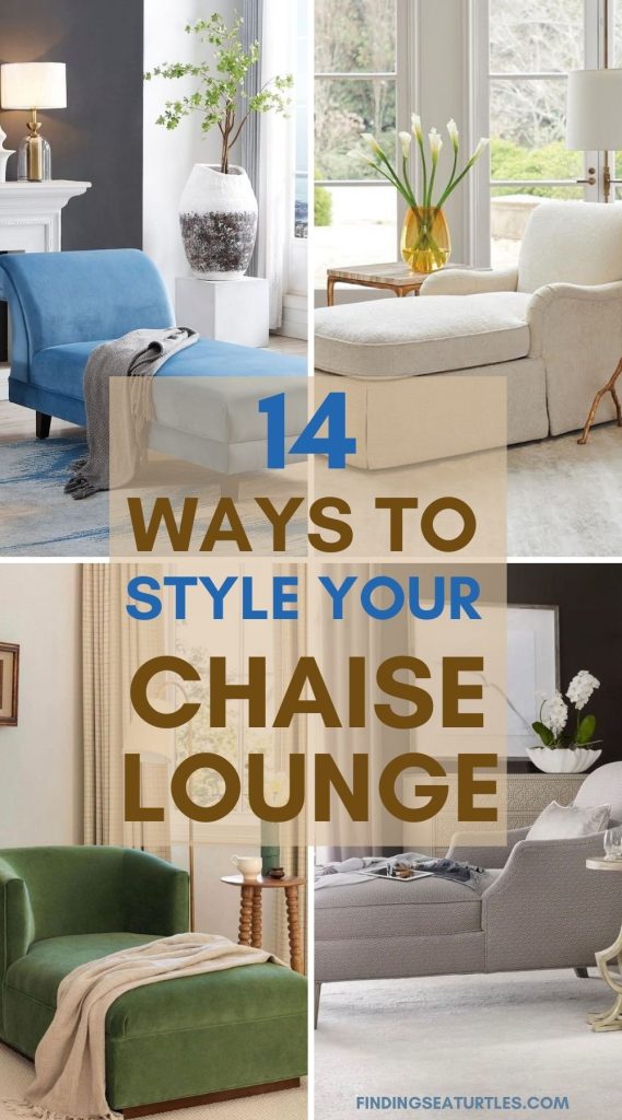 14 Ways to Style your Chaise Lounge #ChaiseLounge #ChaiseChair #ChaiseLongue #FaintingCouch #HomeDecor