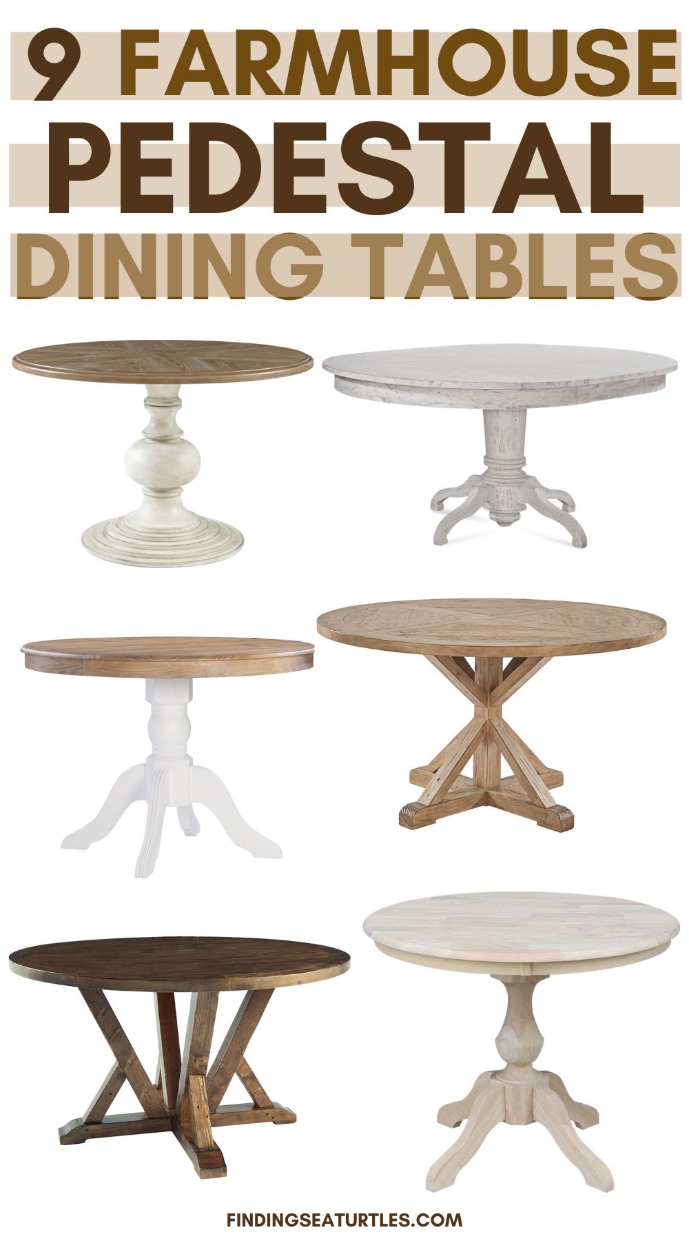 9 Farmhouse Pedestal Dining Tables with a Round Tabletop