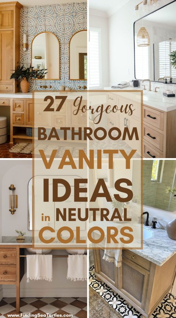 27 Gorgeous Bathroom Vanity Ideas in Neutral Colors #Bathroom #Vanity #NeutralHomeDecor 