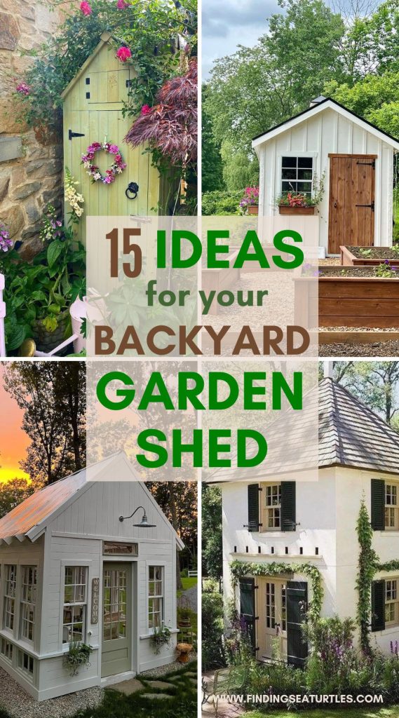 15 Ideas for your Backyard Garden Shed #GardenShed #Storage #OutdoorShed 