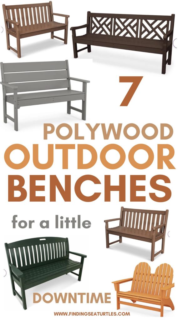 7 Polywood Outdoor Benches for a little Downtime #PolywoodBenches #PatioFurniture #Patio