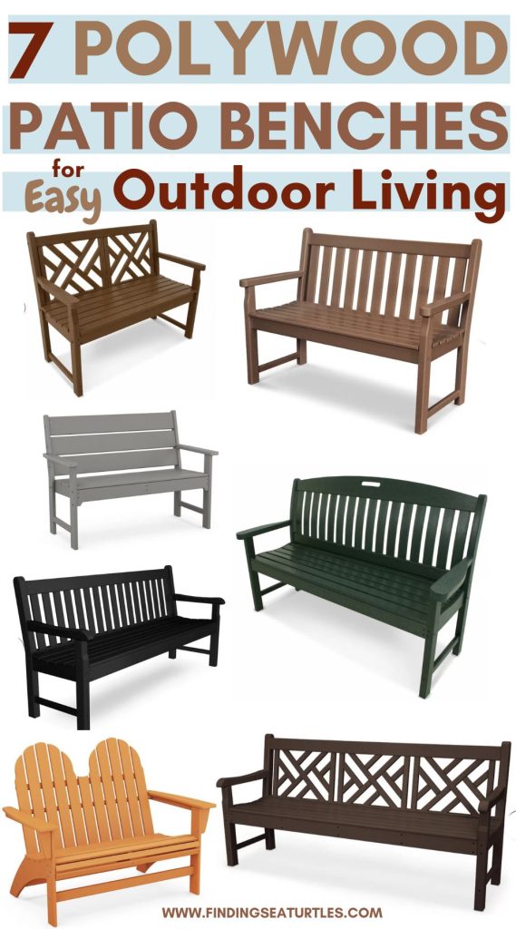 7 Polywood Patio Benches for Easy Outdoor Living #PolywoodBenches #PatioFurniture #Patio
