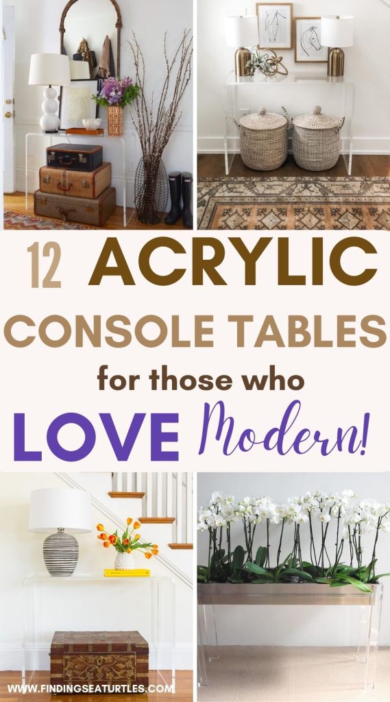 12 Acrylic Console Tables for those who Love Modern! #Tables #ConsoleTables #AcrylicConsoleTables