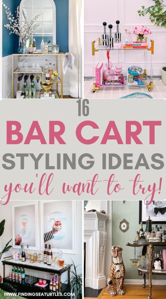 16 Bar Cart Styling Ideas you'll want to try! #BarCarts #BarCartStyling #CocktailHour #CocktailParties 
