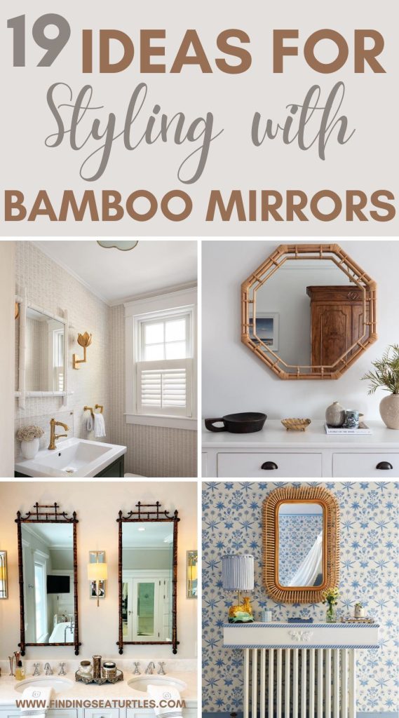 19 Ideas for styling with Bamboo Mirrors #WallMirrors #AccentMirrors #BambooMirrors 